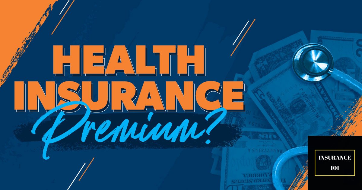 Health Savings, Premium Tips, Health Insurance Budgeting